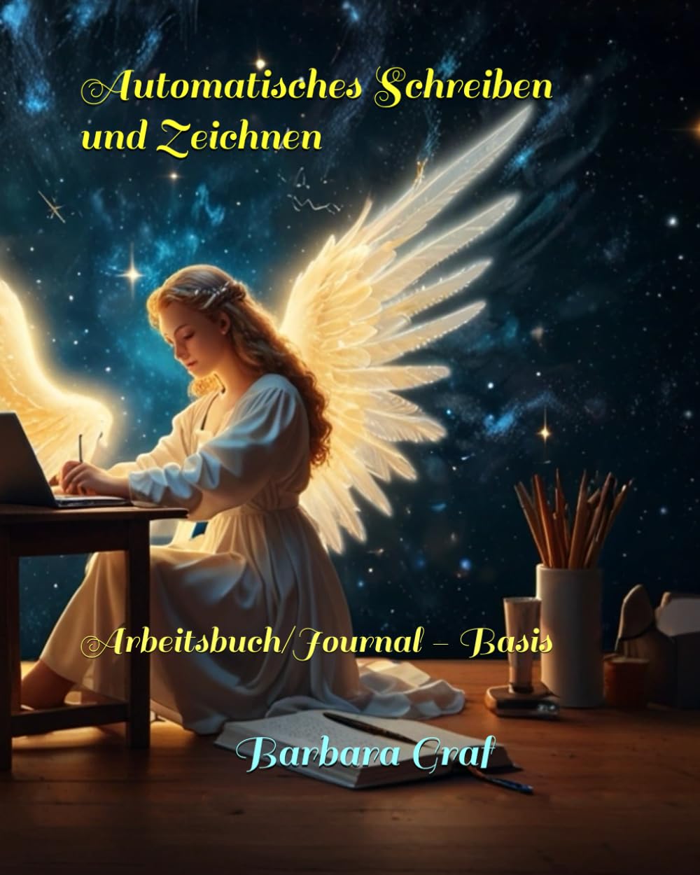 Automatisches Schreiben und Zeichnen: Arbeitsbuch/Journal - Basis
