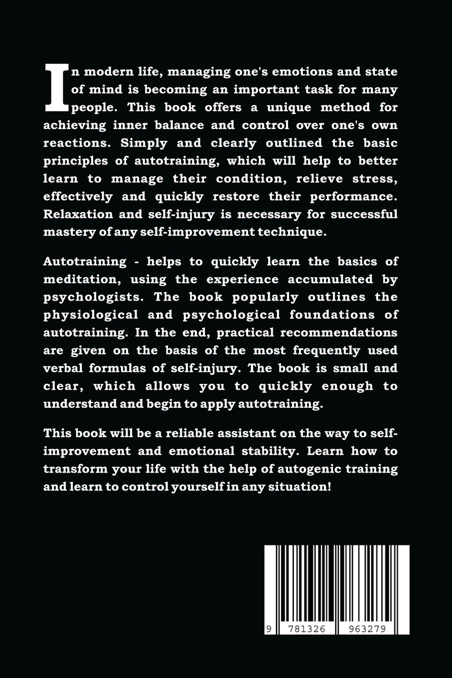 How to Control Yourself: Autogenic Training