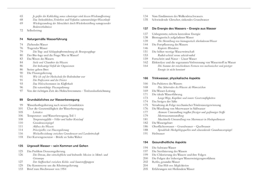 Das Wesen des Wassers: Die wichtigsten Originaltexte von Viktor Schauberger – Herausgegeben und kommentiert von Jörg Schauberger. Grundlagen der modernen Wasserforschung und visionäre Erkenntnisse