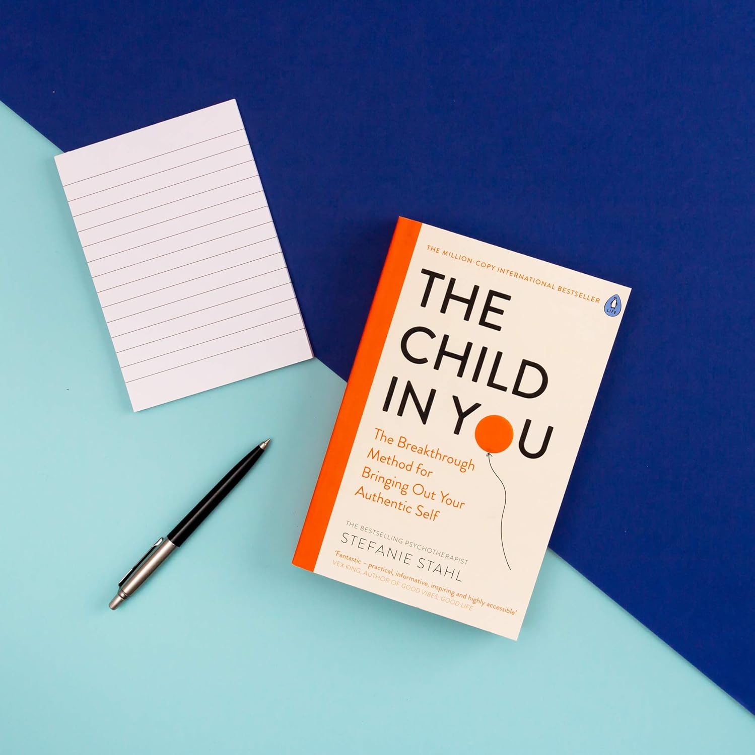 The Child In You: The Breakthrough Method for Bringing Out Your Authentic Self