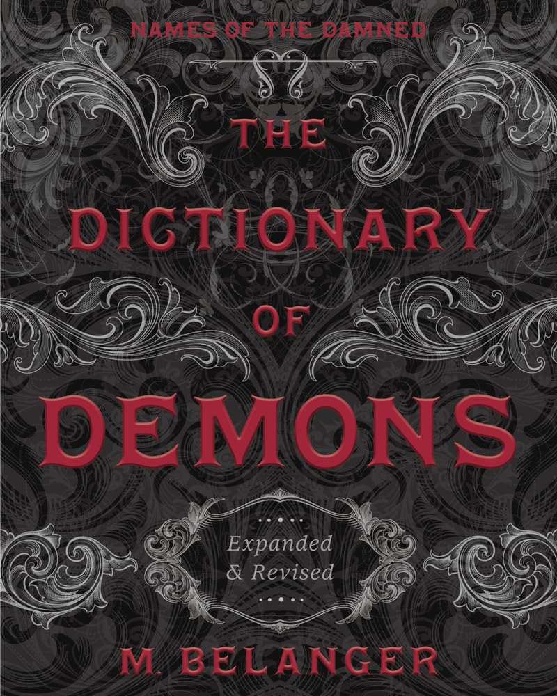 The Dictionary of Demons: Names of the Damned