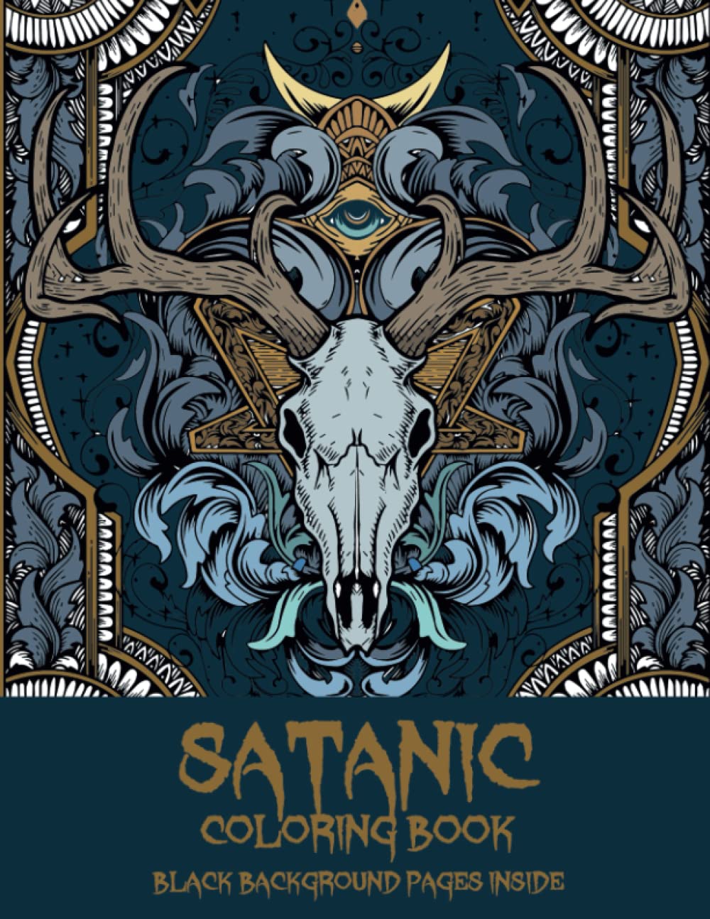 Satanic Coloring Book Including Baphomet, Fallen Angels, Demons, Lucifer, Black Goat, Grim Reaper, Plague Doctor, goth occult goth death metal gift