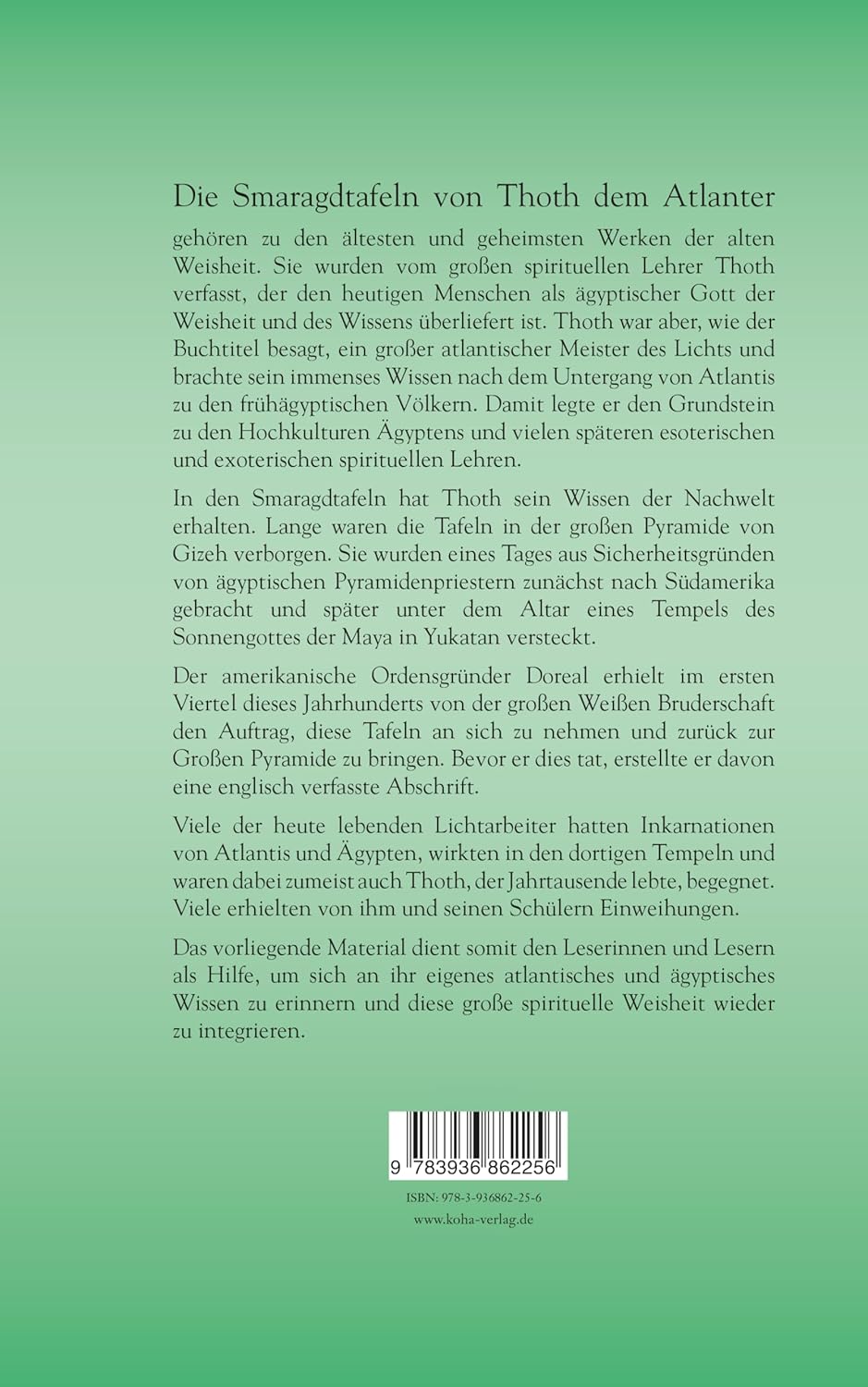 Die Smaragdtafeln von Thoth dem Atlanter: Eines der ältesten und geheimsten der großen Werke