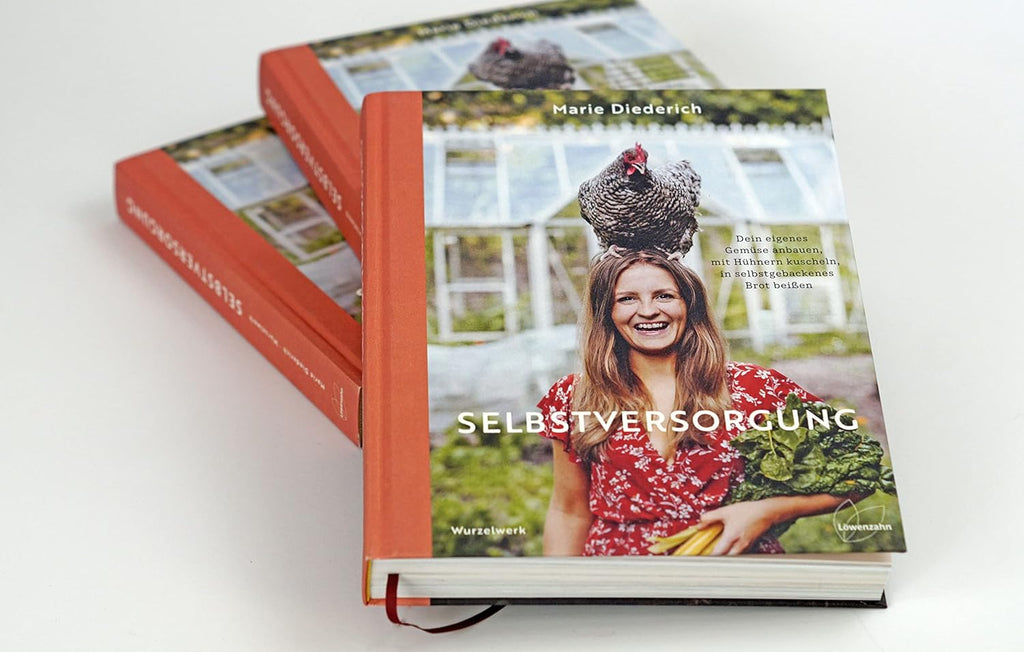 Selbstversorgung: Dein eigenes Gemüse anbauen, mit Hühnern kuscheln, in selbstgebackenes Brot beißen. Deutscher Gartenbuchpreis 2023, 1. Platz Bester Ratgeber