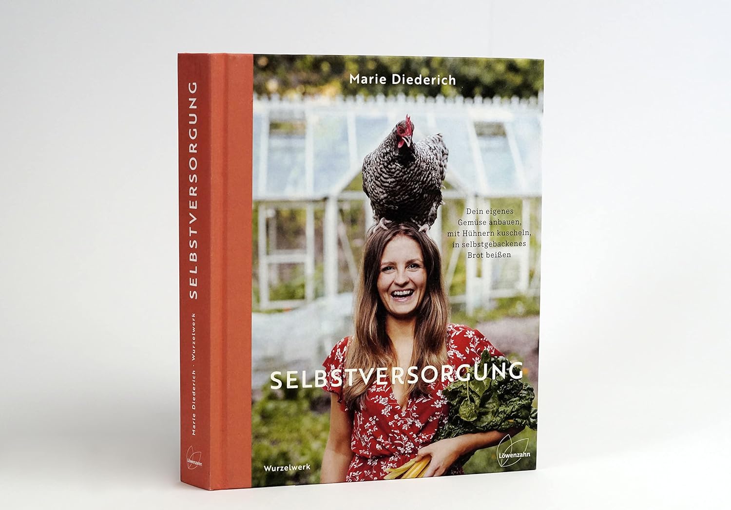 Selbstversorgung: Dein eigenes Gemüse anbauen, mit Hühnern kuscheln, in selbstgebackenes Brot beißen. Deutscher Gartenbuchpreis 2023, 1. Platz Bester Ratgeber