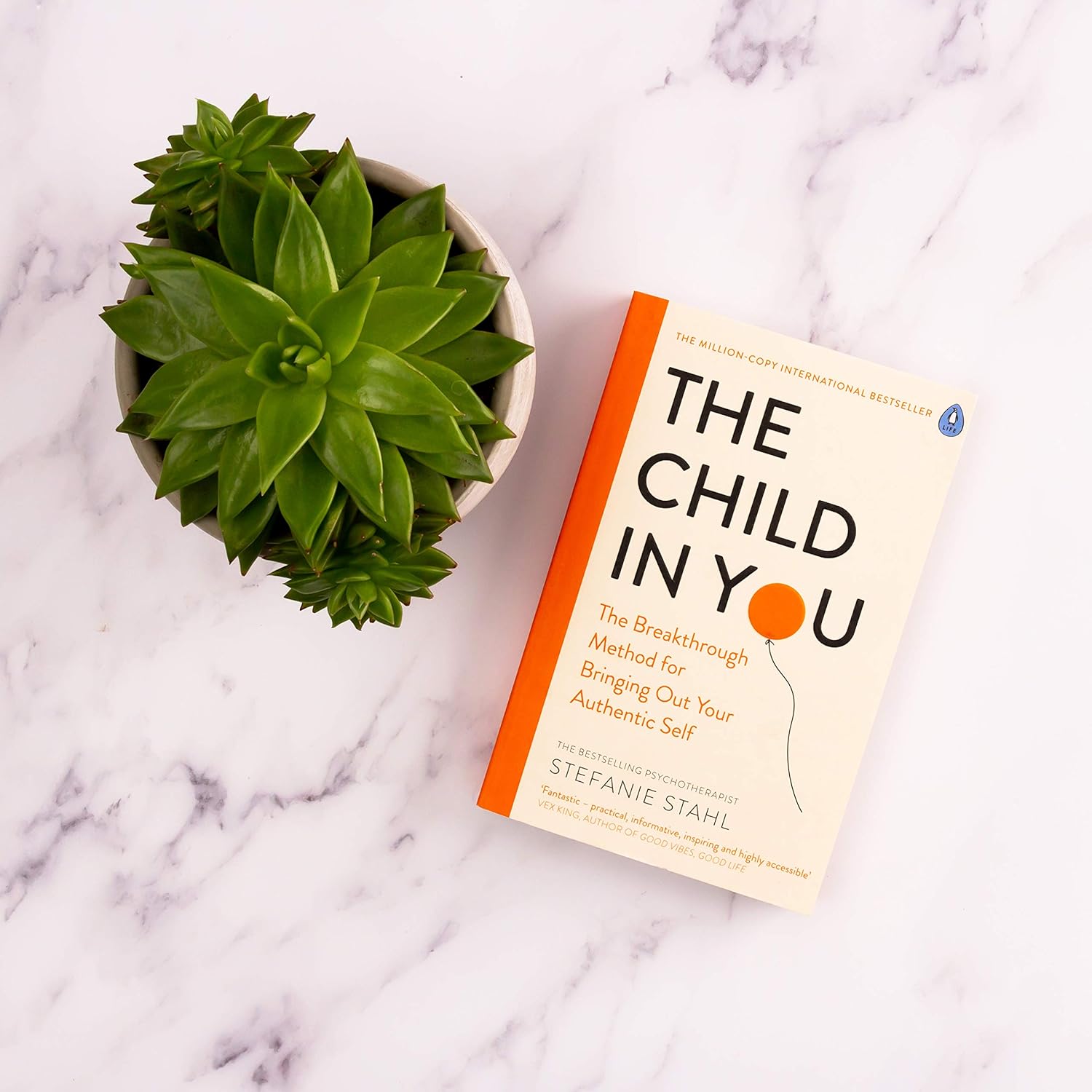 The Child In You: The Breakthrough Method for Bringing Out Your Authentic Self