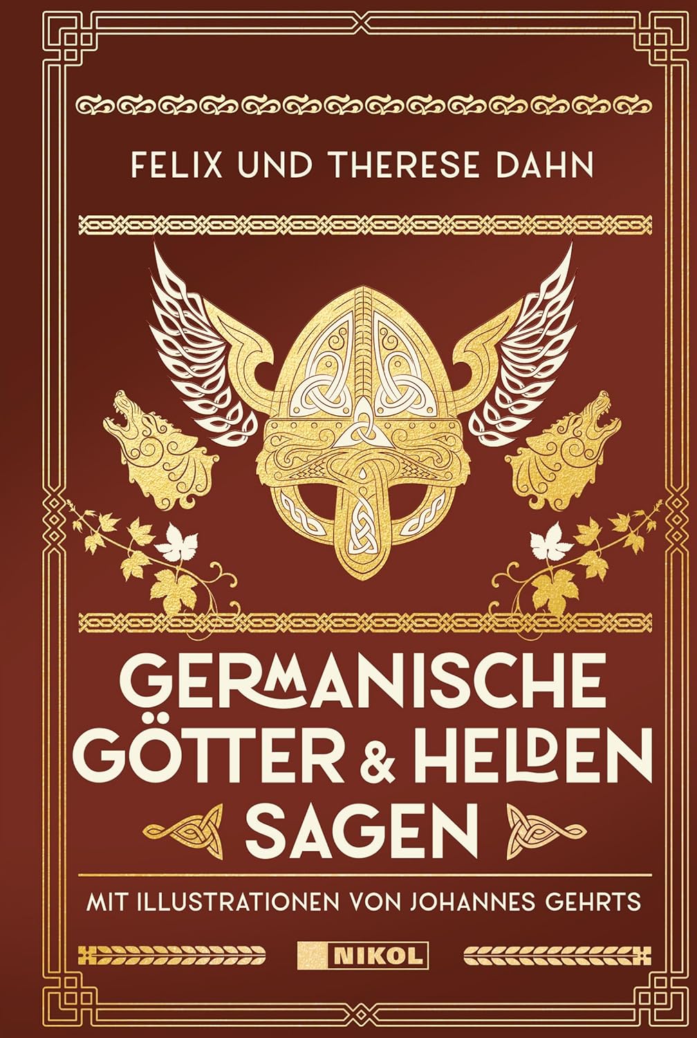 Götter - Helden - Mythen: 3 Bände im Schuber: Die Edda, Das Nibelungenlied, Germanische Götter- und Heldensagen