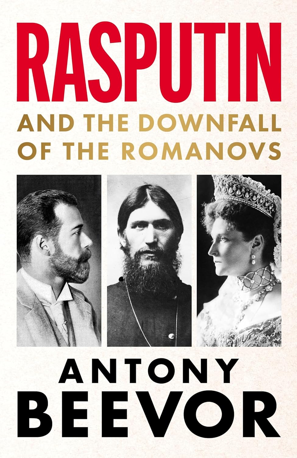 Rasputin: And the Dowager Empress’s Dream