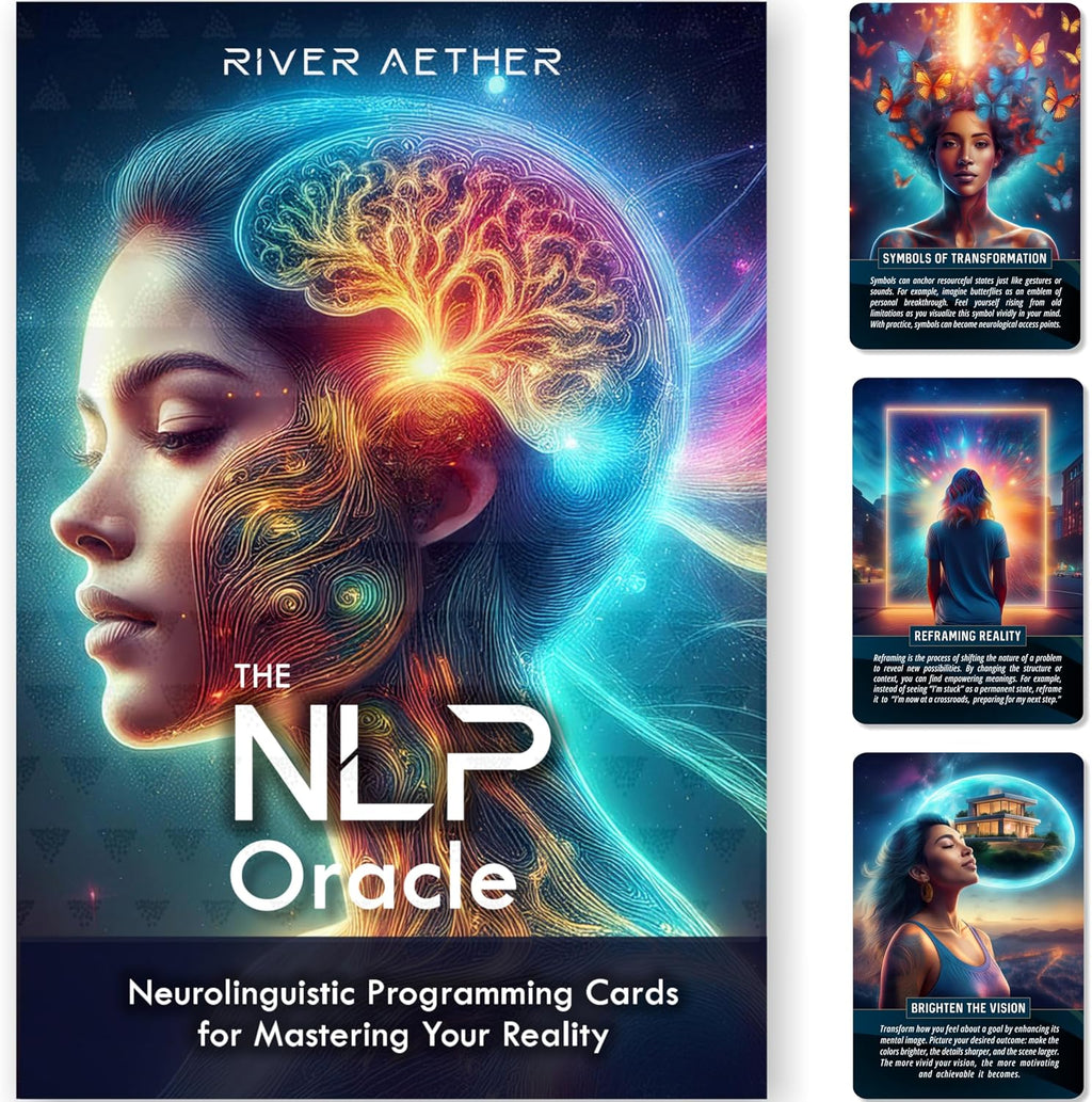 The NLP Oracle: Neurolinguistic Programming Cards for Mastering Your Reality - Deck of 70 Oracle Cards by River Aether - The Essential NLP Toolbox for Beginners to Experienced NLP Practitioners
