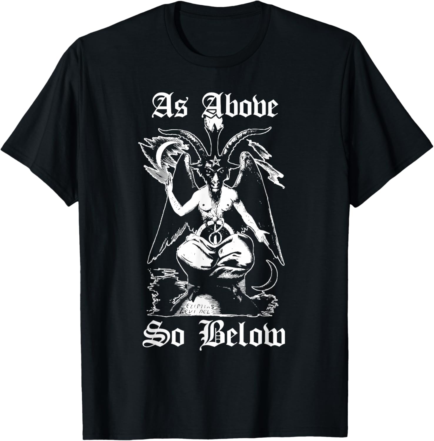 As above, so below Baphomet Black Magic Devil T-Shirt
