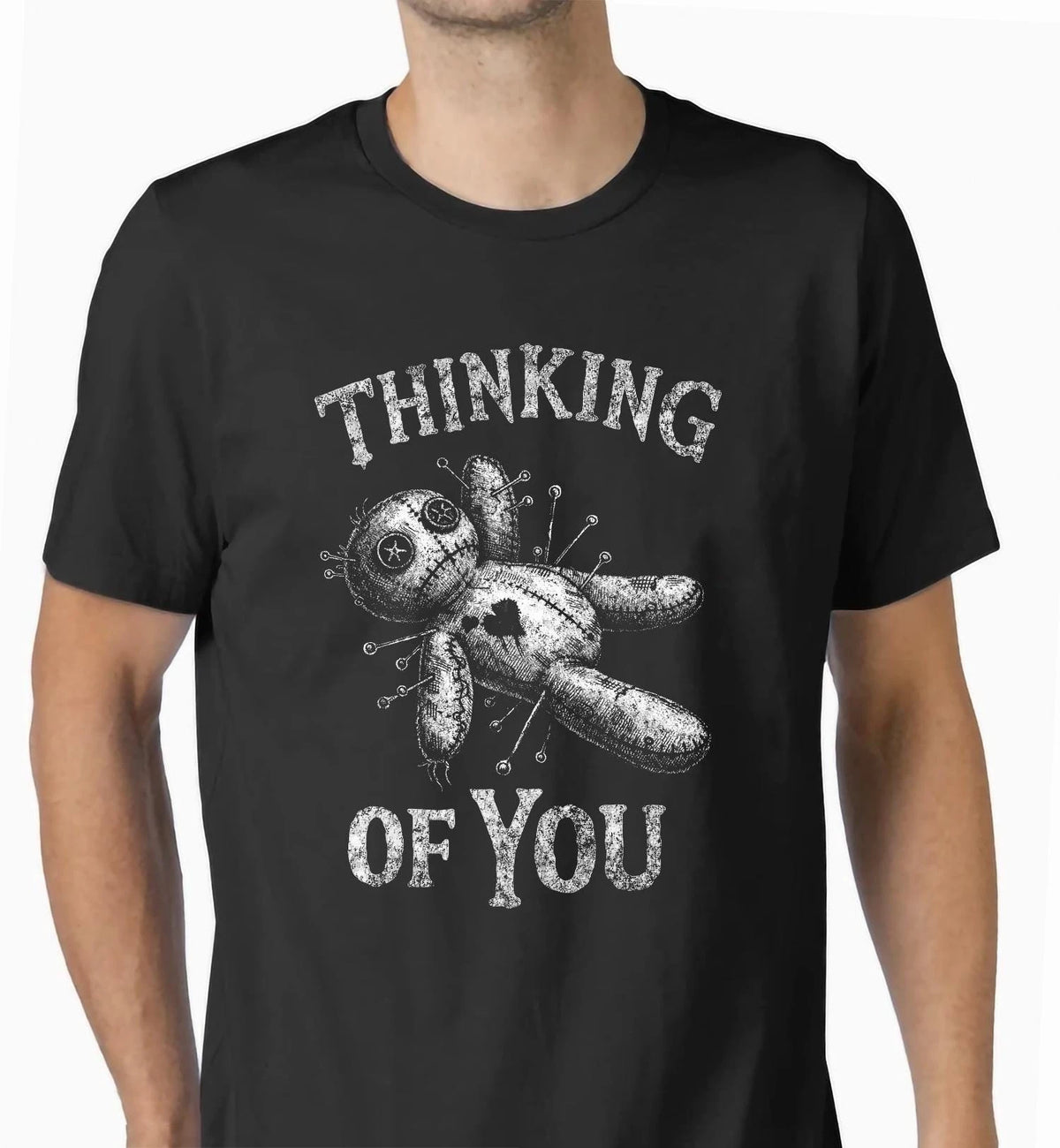 Thinking of You Shirt Dark Humor Voodoo Doll T-Shirt, Sarcastic Creepy Graphic Tee