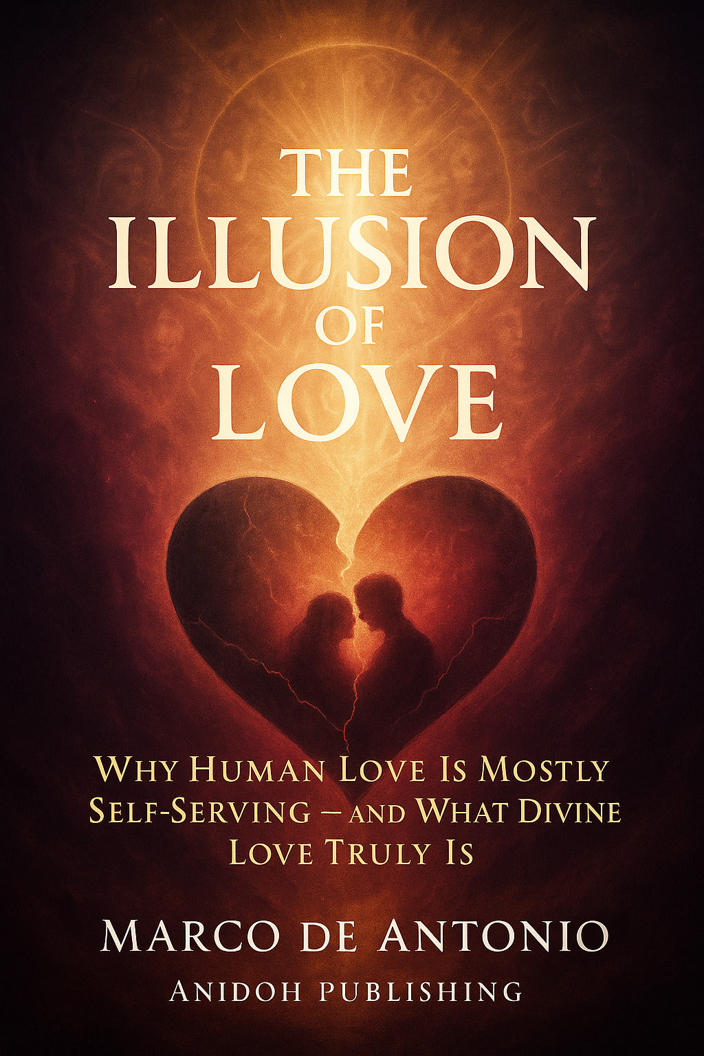 The Illusion of Love  E-Book