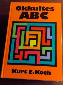 Okkultes ABC, Kurt E. Koch
